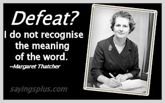 inspiring Margaret Thatcher Quotes